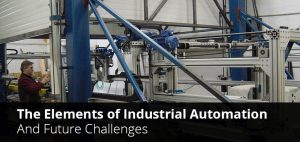The-Elements-of-Industrial-Automation-And-Future-Challenges