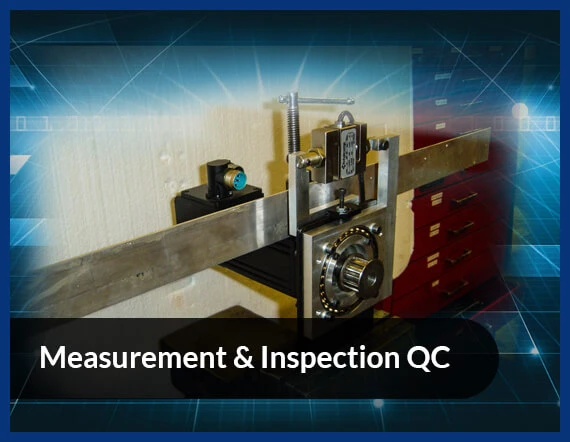 Measurement & Inspection QC